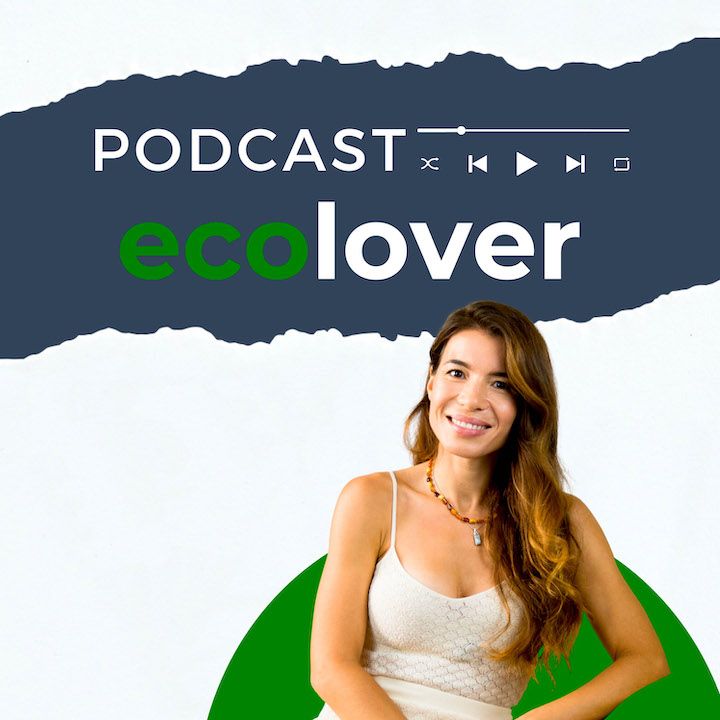 ecolover huella medioambiental estilo de vida podcast